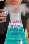 Boys, Girls, and Other Hazardous Materials - Rosalind Wiseman