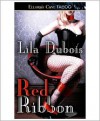 Red Ribbon - Lila Dubois