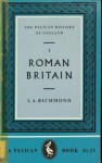 Roman Britain (History of England) - Ian Archibald Richmond