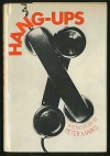 Hang Ups - Peter Marks