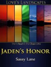 Jaden's Honor - sassy lane