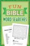 Fun Bible Word Searches - Barbour Publishing Inc.