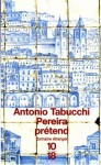 Pereira prétend - Antonio Tabucchi