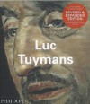 Luc Tuymans - Ulrich Loock, Nancy Spector