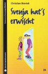 Svenja hat's erwischt. (SZ Junge Bibliothek Jugendliteraturpreis, #12) - Christian Bieniek