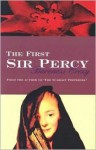 The First Sir Percy - Emmuska Orczy