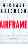 Airframe - Michael Crichton, Klaus Berr