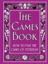 The Games Book - Huw Davies