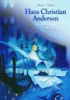 Hans Christian Andersen - Anna Carew-Miller, Diane Cook