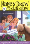 Pony Problems - Carolyn Keene, Macky Pamintuan