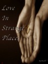 Love In Strange Places - Ancelli