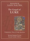 The Gospel of Luke (2nd Ed.): Ignatius Catholic Study Bible - Scott Hahn