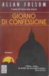 Giorno di confessione - Allan Folsom