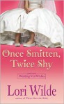 Once Smitten, Twice Shy - Lori Wilde