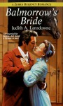 Balmorrow's Bride - Judith A. Lansdowne