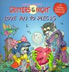 Love You to Pieces: (24 Spooky Punch-out Valentines) (Critters of the Night) - John R. Sansevere, Erica Farber, Mercer Mayer