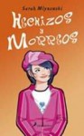 Hechizos y Morreos (Magia en Manhattan, #2) - Sarah Mlynowski