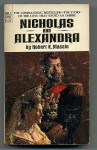 Nicholas And Alexandra - Robert K. Massie