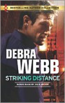 Striking Distance - Debra Webb