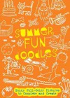 Summer Fun Doodles: Sunny Full-Color Pictures to Complete and Create - Beth Gunnell, Ann Kronheimer, Josie Jo