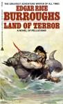 Land of Terror - Edgar Rice Burroughs