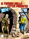 Tex n. 358: Il tesoro della città perduta - Claudio Nizzi, Alberto Giolitti, Giovanni Ticci, Aurelio Galleppini