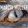 The Cheshire Cat's Eye - Marcia Muller, Laura Hicks