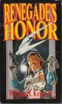 Renegade's Honor (Renegade Legion) - William H. Keith Jr., FASA Corporation