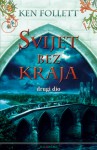 Svijet bez kraja - Drugi dio - Damir Biličić, Ken Follett