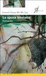 La sposa birmana - Journal-Gyaw Ma Ma Lay, Giusi Valent