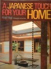 Japanese Touch for Your Home - Koji Yagi