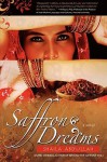 Saffron Dreams - Shaila M. Abdullah