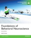 Foundations of Behavioral Neuroscience - Neil R Carlson