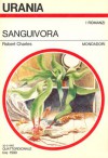 Sanguivora - Robert Charles, Beata della Frattina