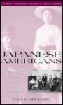 Japanese Americans: - Paul Spickard