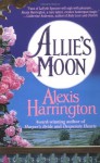 Allie's Moon - Alexis Harrington