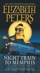 Night Train to Memphis (Vicky Bliss Mysteries) - Elizabeth Peters