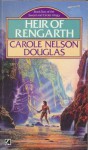 Heir Of Rengarth - Carole Nelson Douglas