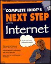 The Complete Idiot's Next Step with the Internet - Peter Kent