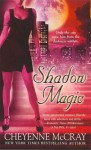 Shadow Magic - Cheyenne McCray