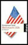 Weltmacht USA - Emmanuel Todd