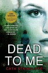 Dead to Me - Cath Staincliffe