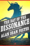 The Day of the Dissonance (The Spellsinger Series, 3) - Alan Dean Foster