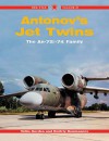 Antonov's Jet Twins-Red Star V21: The An-72/74 Family - Gordon Gord, Yefim Gordon, Dmitriy Komissarov