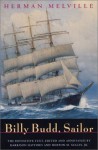 Billy Budd, Sailor (An Inside Narrative Reading Text and Genetic Text) - Herman Melville, Harrison Hayford, Merton M. Sealts Jr.