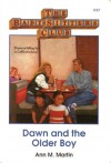 Dawn and the Older Boy (Baby-Sitters Club (Quality)) - Ann Matthews Martin