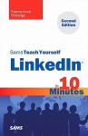 Sams Teach Yourself Linkedin in 10 Minutes, 2/E - Patrice-Anne Rutledge