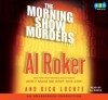 The Morning Show Murders - Al Roker