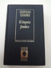 El imperio jesuitico - Leopoldo Lugones