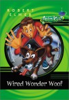 Wired Wonder Woof - Robert Elmer